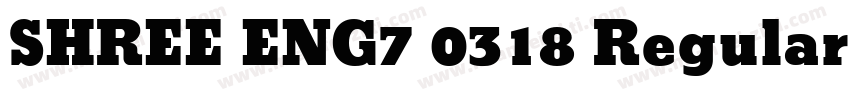 SHREE ENG7 0318 Regular字体转换